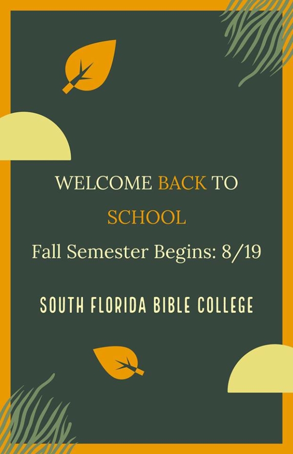 fall-semester-begins-south-florida-bible-college-theological-seminary